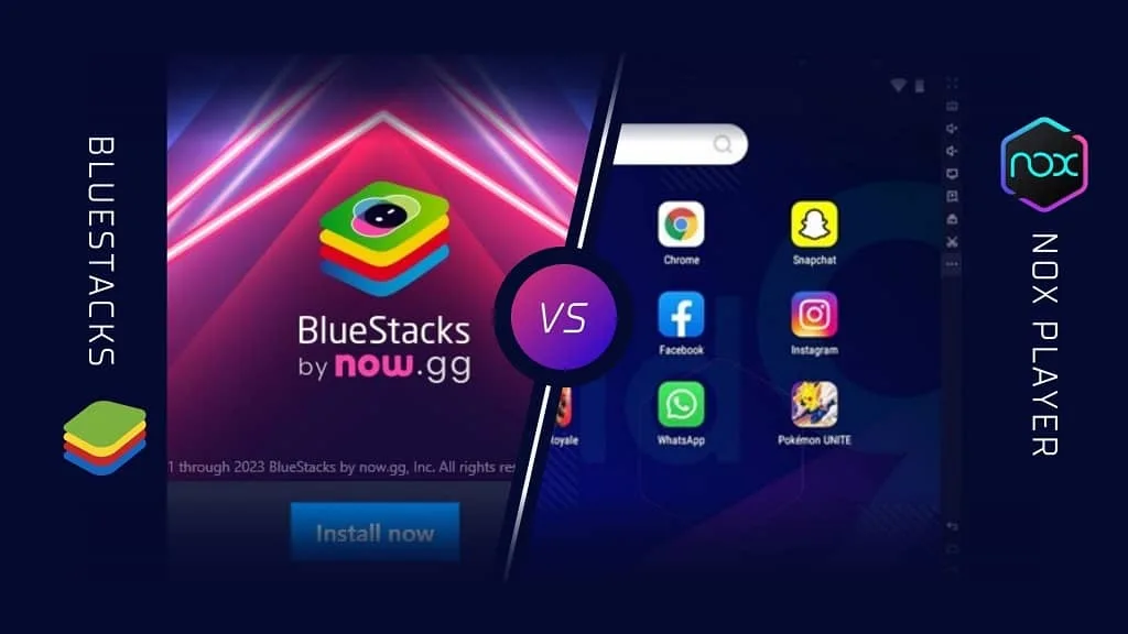 BlueStacks and NoxPlayer